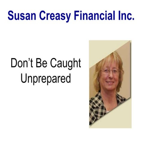 Financial Planning- Don't Get Caught Unprepared