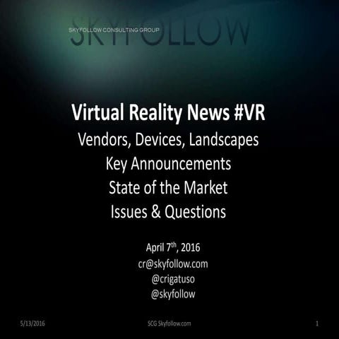 SCG  Virtual Reality top news q1 2016