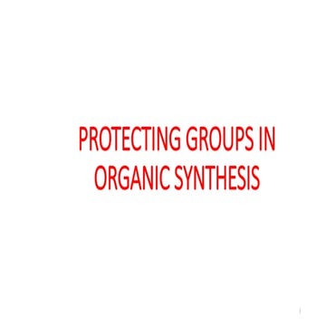 Sch 504 protecting_groups_in_organic_synthesis by pradeep kumar .M.SC,APSET,(...