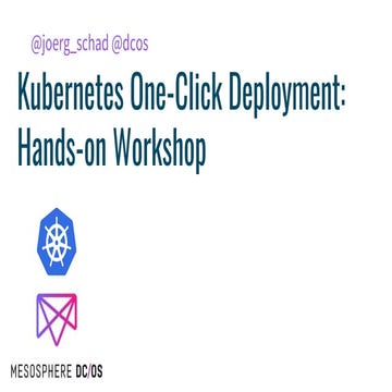Kubernetes One-Click Deployment: Hands-on Workshop (Mainz) | PPT