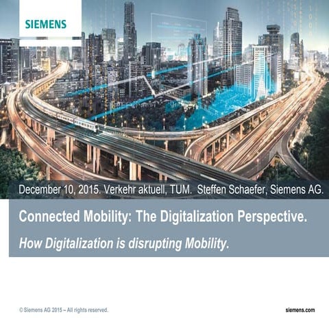 Connected Mobility: The Digitalization Perspective