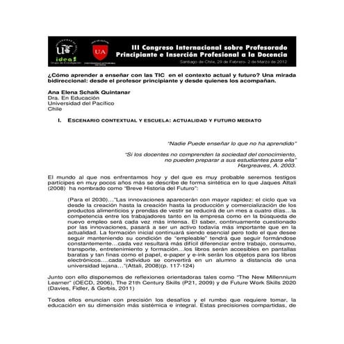 ¿Cómo aprender a enseñar con las TIC en el contexto actual y futuro? Una mira...