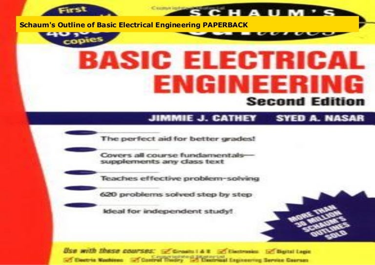 Schaum's Outline of Basic Electrical Engineering PAPERBACK