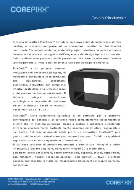 Scheda Pixxdesk -Tavolo Interattivo
