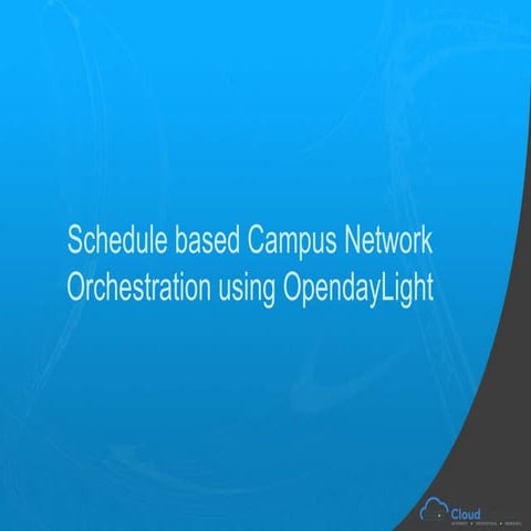 Schedule based network orchestration using opendaylight