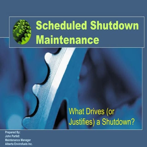 Scheduled Shutdown Maintenance