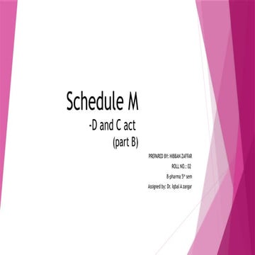 Schedule M- Drugs and cosmetic act 1940 and rules 1945 | PPTX