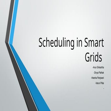 Scheduling in Smart Grids for any important presentation in MS ...