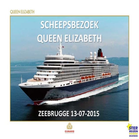 Scheepsbezoek queen elizabeth 2015