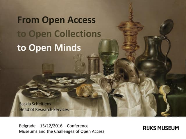 From Open Acces to Open Collections to Open Minds