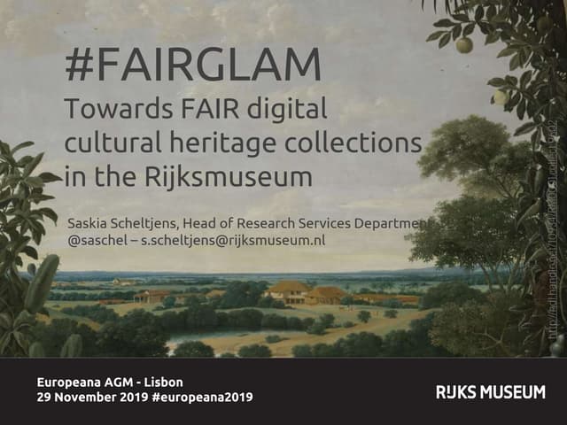 #FAIRGLAM : Towards FAIR digital cultural heritage collections in the Rijksmu...