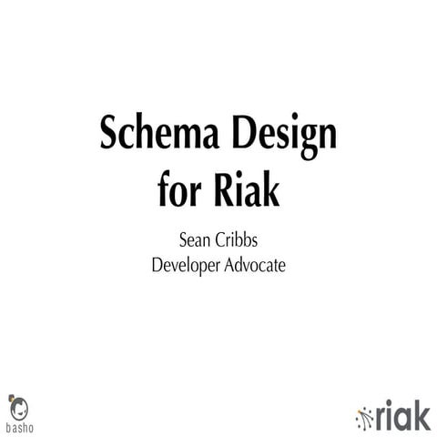 Schema Design for Riak (Take 2)