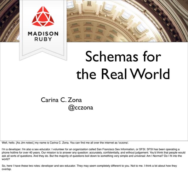 Schemas for the Real World [Madison RubyConf 2013]