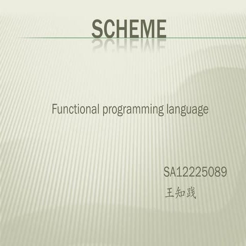 Scheme language brief introduction | PPT