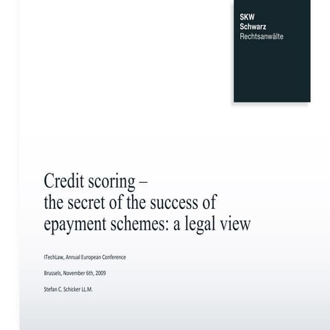 Credit Scoring: The secret to success of e-payment schemes