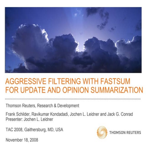 Thomson Reuters at NIST TAC 2008