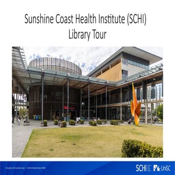 UniSC Sunshine Coast library self-guided tour | PPTX