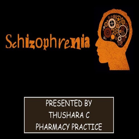 Schizophrenia