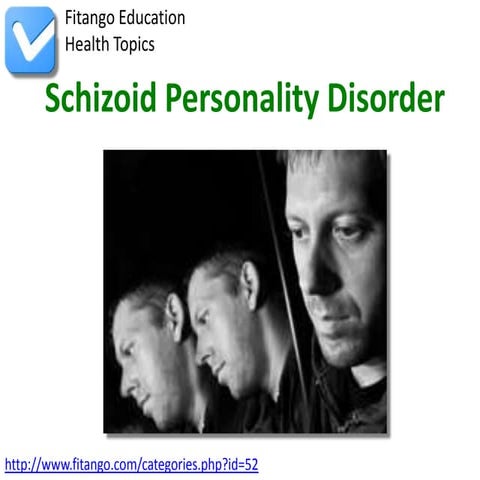 Schizoid Personality Disorder