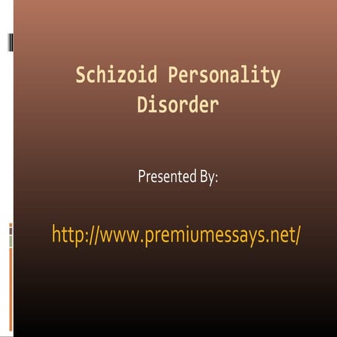 Schizoid personality disorder