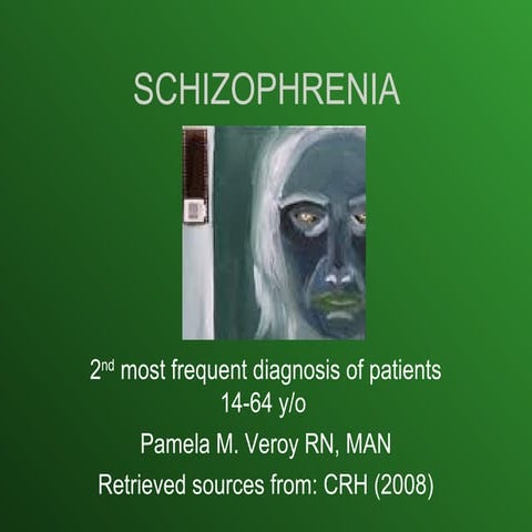 Schizophrenia
