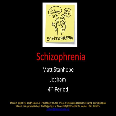 Schizophrenia