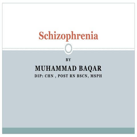 Schizophrenia