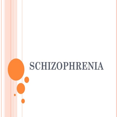 schizophrenia-definition, types, symptoms, management | PPT