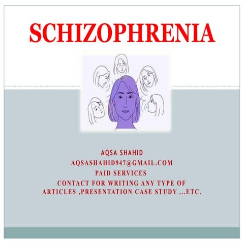 Schizophrenia Disoder  power point ...........