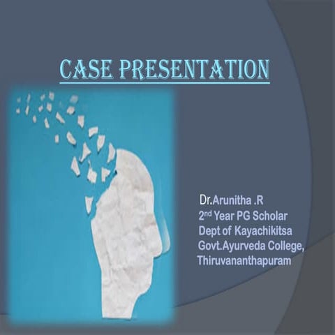 Schizophrenia case presentation. 