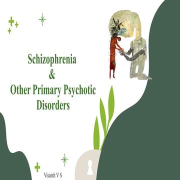 Schizophrenia & Other primary psychotic disorders.pptx as per ICD 11