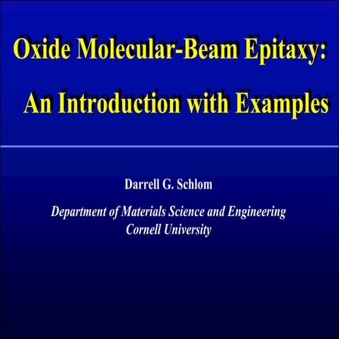 D Schlom - Oxide Molecular-Beam Epitaxy