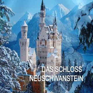  das Schloss neuschwanstein