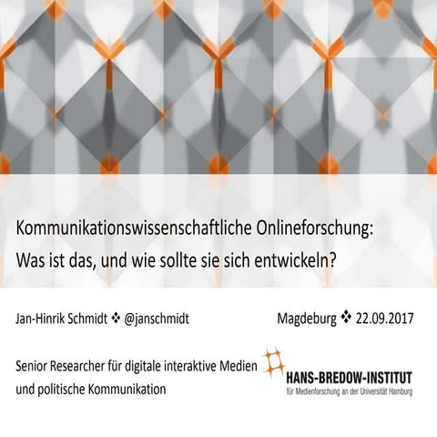 Kommunikationswissenschaftliche Onlineforschung