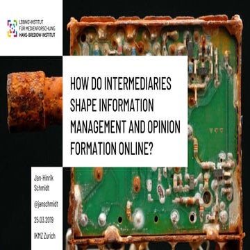 How do intermediaries shape information management and opinion formation online?