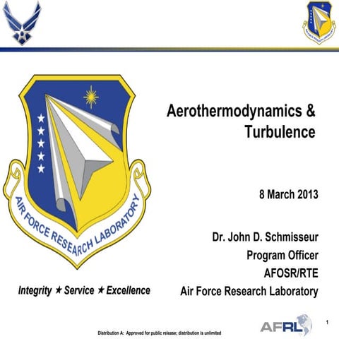 Schmisseur - Aerothermodynamics & Turbulence - Spring Review 2013