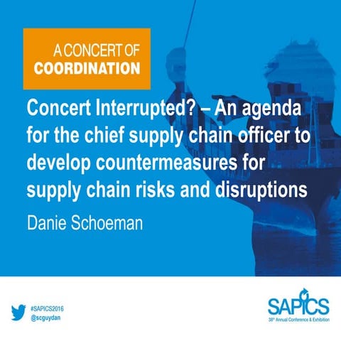 Concert interrupted - an agenda for the chief supply chain officer to develop...