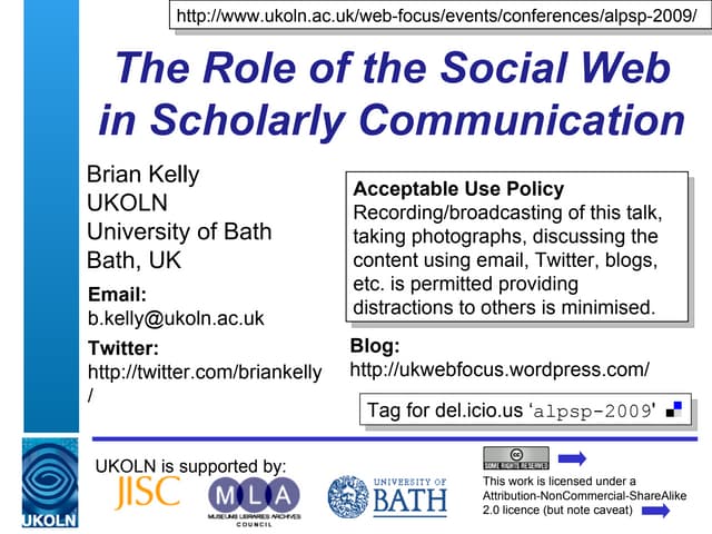 The Use of the Social Web in Scholarly Communication