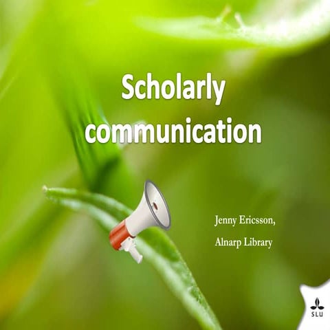 Scholarly communication