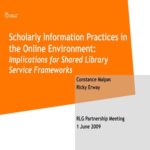 Scholarly Information Practices In The Online Environment