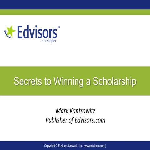Secrets to Winning a Scholarship