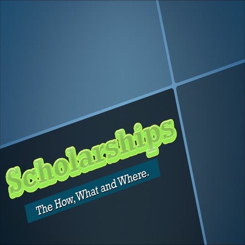 Scholarships power point