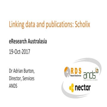 Linking data and publications - Scholix-Adrian Burton