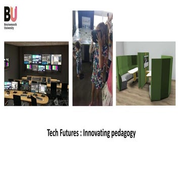Tech Futures: Innovating Pedagogy