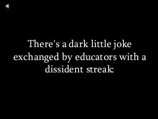 School Design: Be the Change.