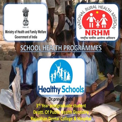 School health programmes (DENTAL)