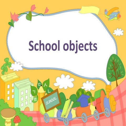 School objects