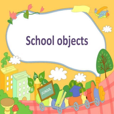 School objects