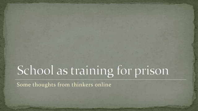 School Is Like Jail