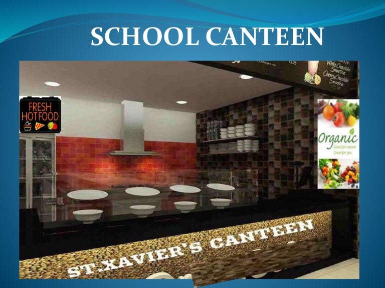 SCHOOL CANTEEN by N.M STUDENTS